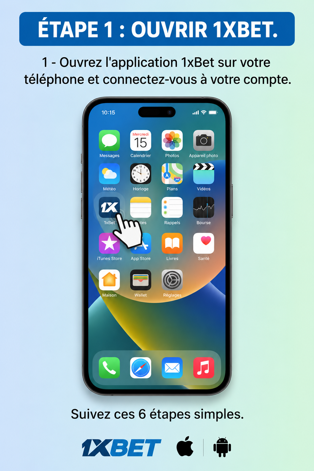 Étape 1: dépôt 1xBet