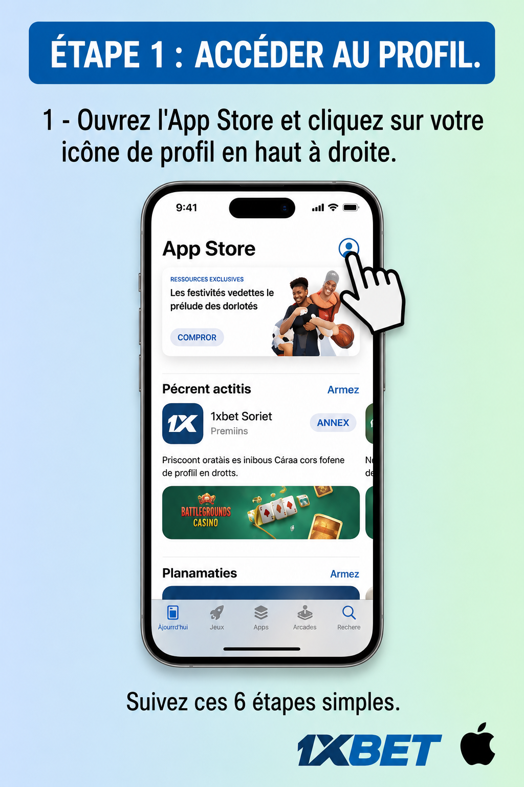 Étape 1: installation iOS 1xBet