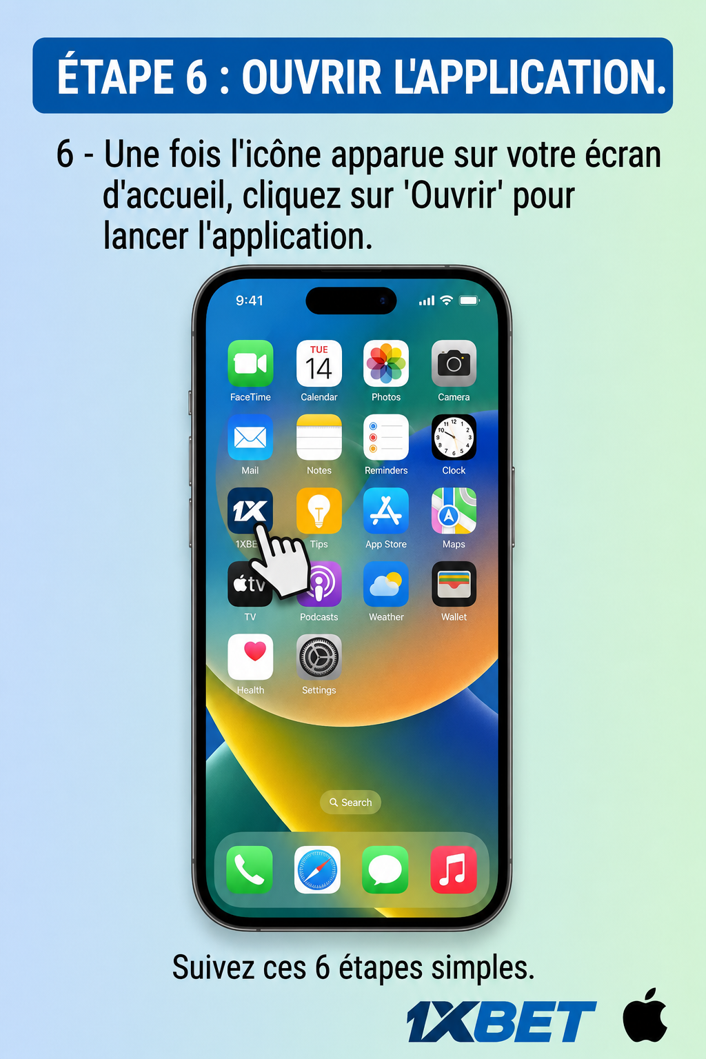 Étape 6: installation iOS 1xBet