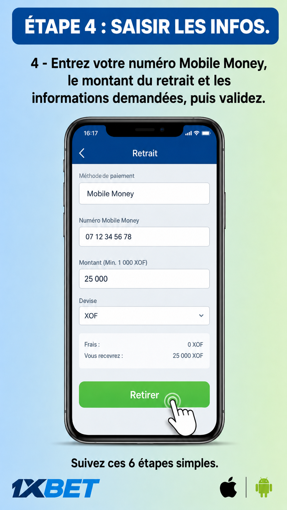 Étape 4: retrait 1xBet
